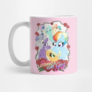 Ponies are Gay! Mug